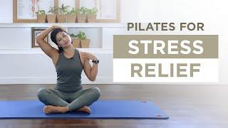 Pilates for Stress Relief - Pilates Matwork Level 1 - 45mins - Full body workout and release