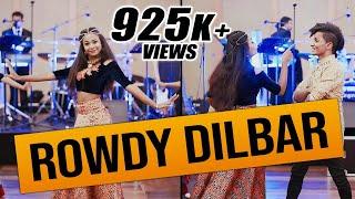 ROWDY DILBAR DANCE | WEDDING SURPRISE | RaMoD with COOL STEPS | SRI LANKA !!!