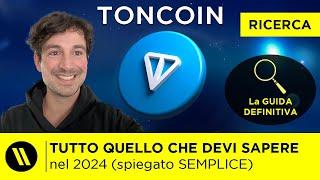 TONCOIN (TON): La CRYPTO di TELEGRAM | TUTTO quello che DEVI SAPERE NEL 2024