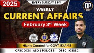 February 3rd Week Current Affairs - Odisha Preps | OPSC OAS | SI | OP Prelims