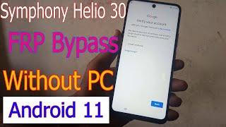 Symphony Helio 30 FRP Bypass Unlock Without PC Symphony Helio 30 Google Account Bypass