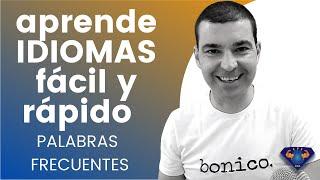 CÓMO APRENDER IDIOMAS RÁPIDO  Método Pareto - Palabras frecuentes