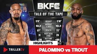 BKFC 57 Title Fight Highlights: Palomino vs Trout