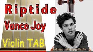 Riptide - Vance Joy - Violin - Play Along Tab Tutorial