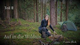 Auf in die Wildnis - TII - Zelten, Lagerfeuer - AUTOPANNE - Vanessa Blank 4K