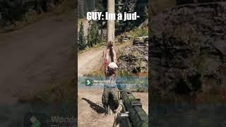 GUY: Im a jud-  I  #shorts #subscribe #freebird #farcry5 #like #jude