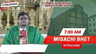 7 AM - Konkani Mass | Mongllar- Sadea Kallcho Ottravem Satollem| Basilica of Bom Jesus | 6 Aug 2024