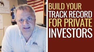 How to Build Your Track Record to Find Private Money Investors | Mentorship Monday