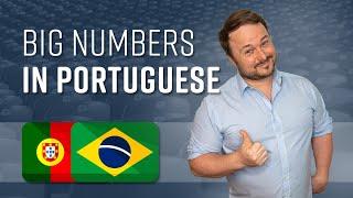 Big Numbers in Portuguese