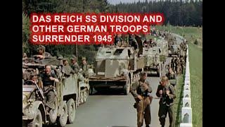 Das Reich SS division and other troops surrender 1945 COLOR HD [ WWII DOCUMENTARY ]