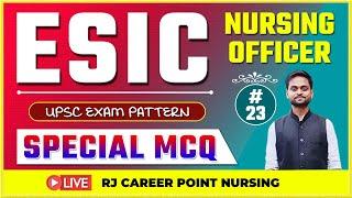 ESIC | DSSSB | Special Mcq | Nursing Officer Live Classes | Rj Career point