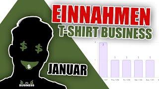 Meine EINNAHMEN im Janaur + Dezember | T-Shirt Business | 20s Business #1