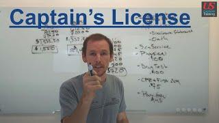 Captain's License | Path of Least Resistance & Cost Estimate