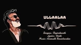 Ullaalla Rajini AI Song - Tamil | Petta Songs | Rajinikanth, Vijay Sethupathi | Anirudh Ravichander