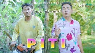 LAGU OCU TERBARU - JEFRI AHMAD - PITI ( MUSIC VIDEO OFFICIAL )