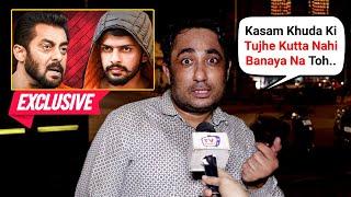 Zubair Khan EXPLOSIVE Interview On Salman Khan vs Lawrence Bishnoi EXCLUSIVE Video