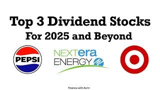 Top 3 Dividend Stocks for 2025 and Beyond - Pepsi | Next Era Energy | Target - Stock Analysis