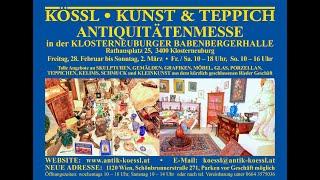 KÖSSL    KUNST UND TEPPICH   AUF DER KUNSTMESSE IN KLOSTERNEUBURG  28.  FEB  BIS 2. MÄRZ