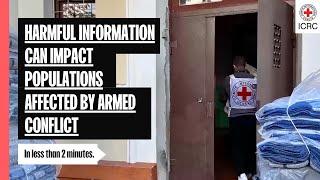 How does harmful information impact people affected by armed conflict | ICRC
