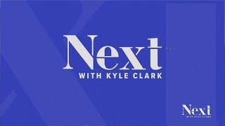 Next with Kyle Clark full show for Dec. 23, 2024