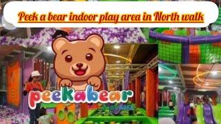 Peekabear indoor playarea North Walk ||viral video 2024