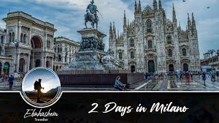 2 days in Milan