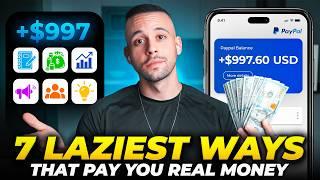 7 Laziest Ways to Make Money Online for Beginners 2025 ($997/day+)