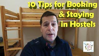 10 Tips for BOOKING and STAYING at a HOSTEL