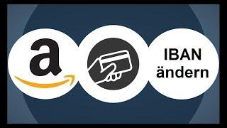 Bei AMAZON die KONTONUMMER ändern - schnell und einfach || BEZAHLEN.NET