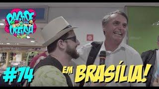 Pagode da Ofensa na Web #74 - Em Brasília!