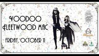 Voodoo Fleetwood Mac 10/11/2024