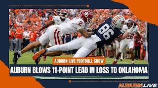 Auburn Football Blows 11-Point Lead In Loss Against Oklahoma | Auburn Live Football Show