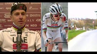 Strade Bianche 2025 - Tadej Pogacar : "My crash... I just went too fast and slipped, sh.. happens"