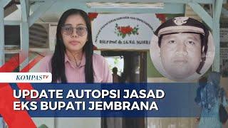 Jasad Eks Bupati Jembrana & Istri Diautopsi, Polisi Temukan Fakta Baru?