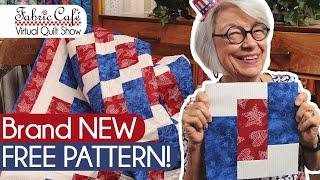 NEW Free Patriotic Quilt Pattern!