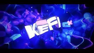 [PZP/#55] Intro for Kefi  Ft Thunder Fx ( Template )