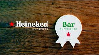 Heineken | Bar Experience