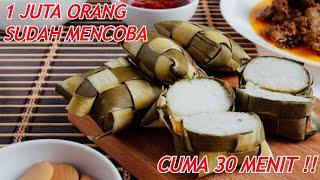 How to Cook Ketupat Cooks Quickly, Only 30 Minutes