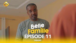 Série - Belle Famille - Tabaski - Épisode 11