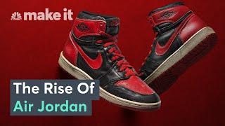 How Air Jordan Built A $3.6 Billion Sneaker Empire