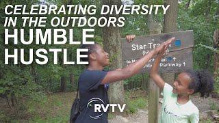 Humble Hustle - Celebrating Diversity in the Outdoors