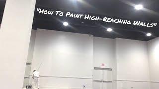 How To Paint High-Reaching Walls