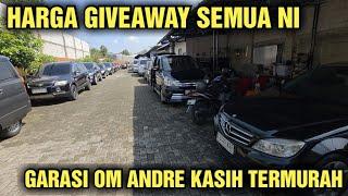 MURAH NI HARGA GIVEAWAY MOBIL BEKAS DI SHOWROOM GARASI OM ANDRE