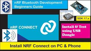 nRF5 SDK - Tutorial for Beginners Pt 42 A - Install & Test nRF Connect