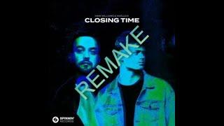 Mike Williams and Matluck - Closing Time (Daerb Remake)