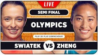 SWIATEK vs ZHENG • Paris Olympics 2024 SF • LIVE Tennis Play by Play Stream