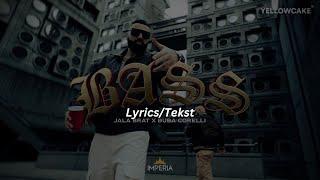 Bass (Official Lyrics Video) - Jala Brat & Buba Corelli