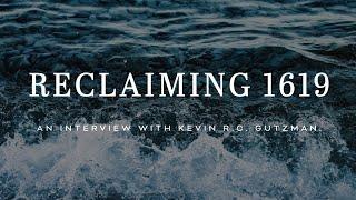 Reclaiming 1619