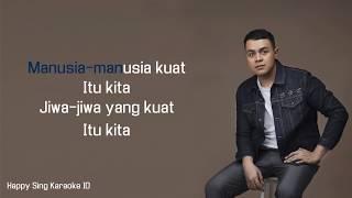 Manusia Kuat - Tulus (Karaoke)