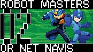 Robot Masters Vs Net Navis - Who Has The Better Design? [Bumbles McFumbles]